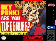 Hey Punk! Are You Tuff Enuff?