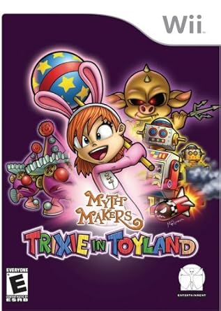 Myth Makers: Trixie in Toyland